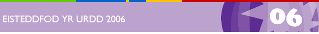 Urdd 2006